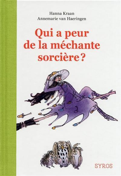 Qui a peur de la méchante sorcière ?