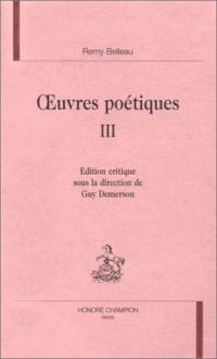 Oeuvres poétiques. Vol. 3