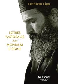 Lettres pastorales aux moniales d'Egine