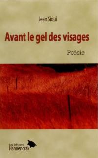 Avant le gel des visages