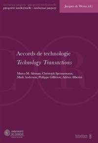 Accords de technologie : actes de la Journée de droit de la propriété intellectuelle du 8 février 2018. Technology transactions