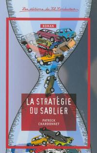 La stratégie du sablier