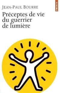 Préceptes de vie du guerrier de lumière