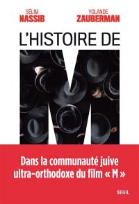 L'histoire de M