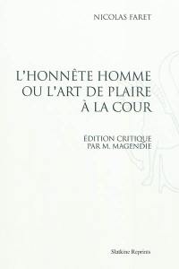 L'honnête homme ou L'art de plaire à la cour