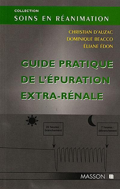 Guide de l'épuration extra-rénale