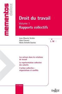 Droit du travail. Vol. 1. Rapports collectifs