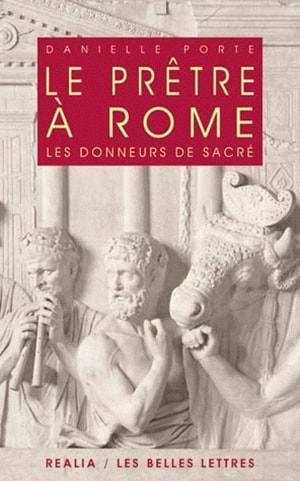 Le prêtre à Rome : les donneurs de sacré