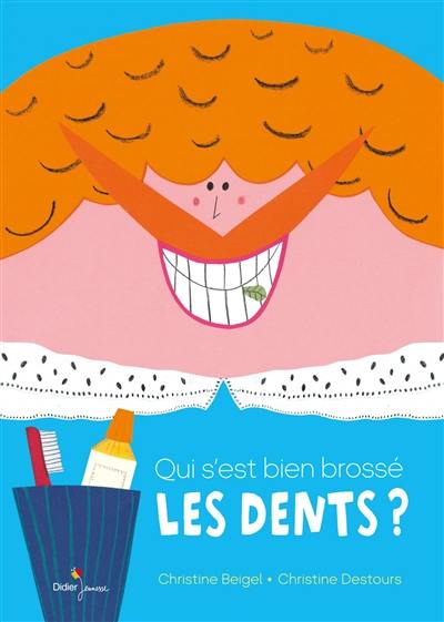 Qui s'est bien brossé les dents ?