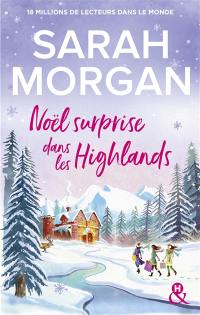 Noël surprise dans les Highlands