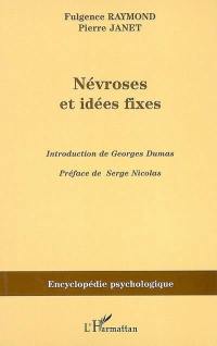 Névroses et idées fixes : 1898. Vol. 2