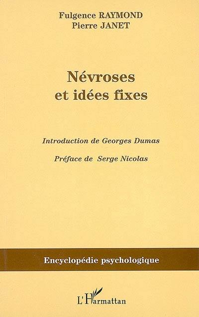 Névroses et idées fixes : 1898. Vol. 2