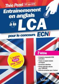 Entraînement en anglais à la LCA pour le concours ECNi