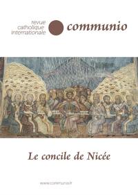 Communio, n° 296. Le concile de Nicée