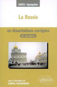 La Russie en dissertations corrigées et dossiers : Capes-agrégation