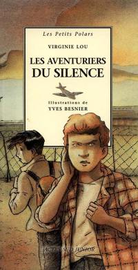 Les aventuriers du silence