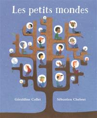 Les petits mondes