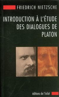 Introduction à l'étude des dialogues de Platon