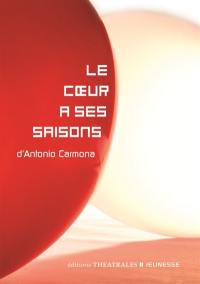 Le coeur a ses saisons