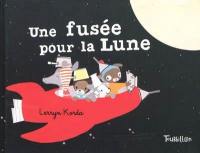 Une fusée pour la Lune