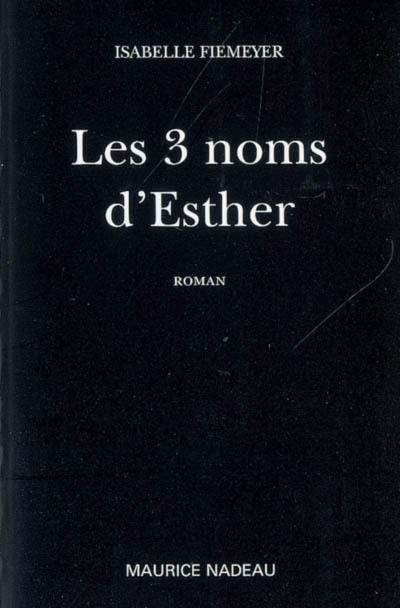 Les 3 noms d'Esther