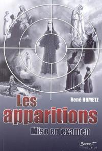 Les apparitions, mise en examen