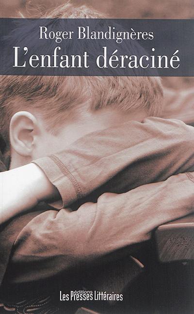 L'enfant déraciné