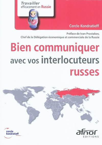 Bien communiquer avec vos interlocuteurs russes