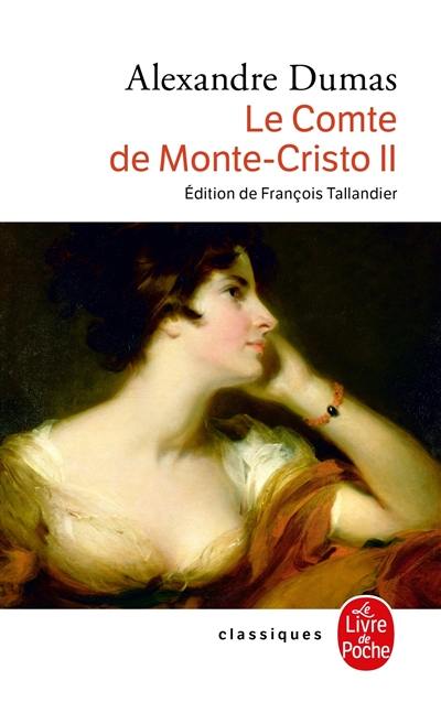 Le comte de Monte-Cristo. Vol. 2