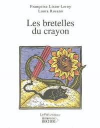 Les bretelles du crayon