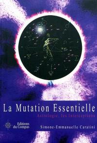 La mutation essentielle, astrologie, les interceptions