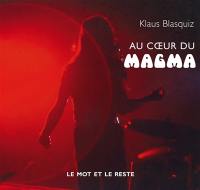 Au coeur du Magma