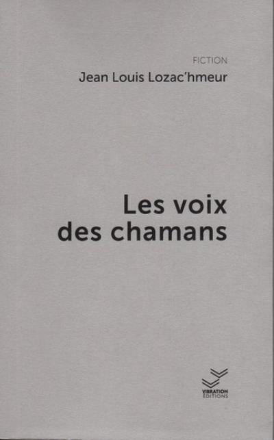 Les voix des chamans