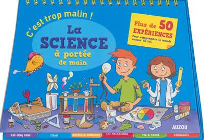 La science à portée de main : c'est trop malin !