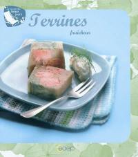 Terrines fraîcheur