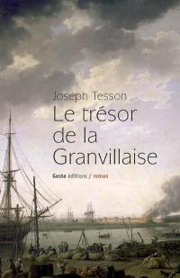 Le trésor de la Granvillaise