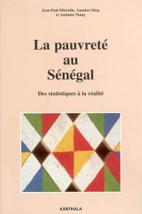 La pauvreté au Sénégal : des statistiques à la réalité