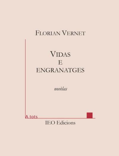 Vidas e engranatges : novèlas