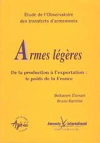 Armes légères : de la production à l'exportation, le poids de la France