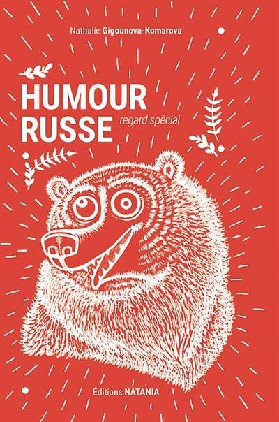 Humour russe : regard spécial : pratiquez le russe à travers des anecdotes en situation