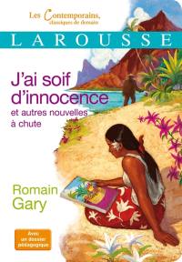 J'ai soif d'innocence : et autres nouvelles à chute