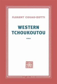 Western tchoukoutou