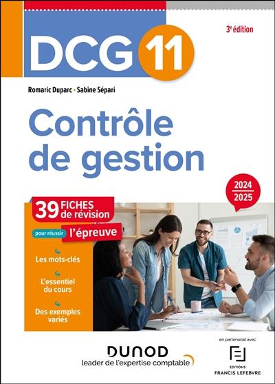 DCG 11, contrôle de gestion : 43 fiches de révision pour réussir l'épreuve