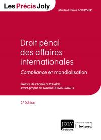 Droit pénal des affaires internationales : compliance et mondialisation