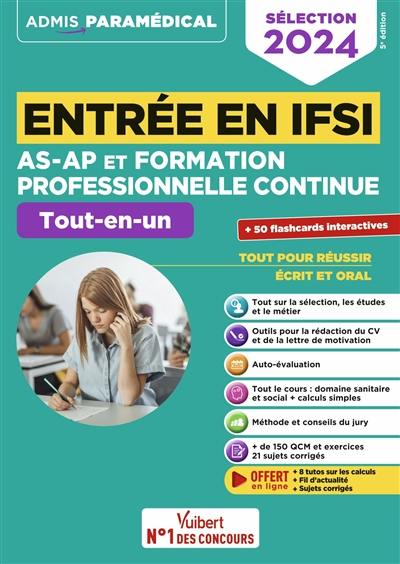 Entrée en IFSI AS-AP et formation professionnelle continue : tout-en-un : sélection 2024