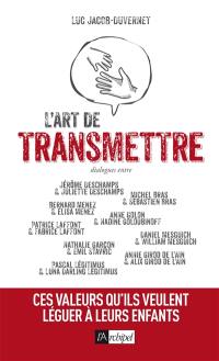 L'art de transmettre