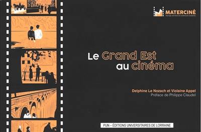 Le Grand Est au cinéma