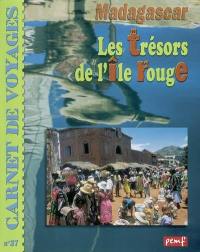 Madagascar : les trésors de l'île rouge