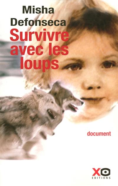 Survivre avec les loups