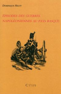 Episodes des guerres napoléoniennes au Pays basque